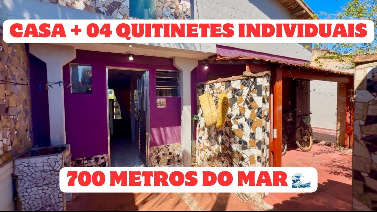 CASA PRINCIPAL + 04 QUITINETES INDIVIDUAIS À 700 METROS DO MAR EM ITANHAÉM/SP
