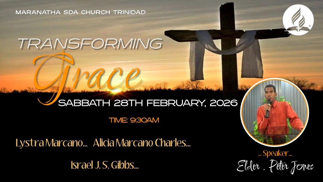 Sabbath 28th February 2026  ||  Transforming Grace