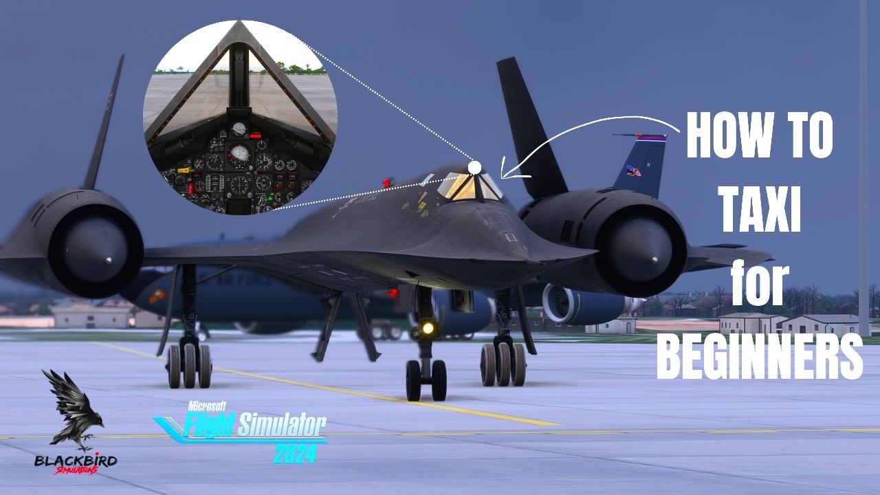 Секреты контрольного списка SR-71A, часть 2: Как управлять Blackbird на рулежной дорожке в MSFS 2024