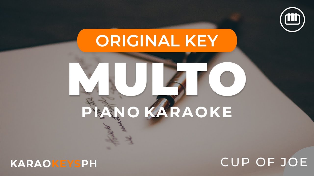 Multo - Cup Of Joe (Piano Karaoke)