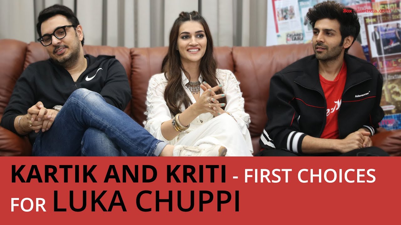 'I didn't have a heroine before this film' | Kartik Aaryan | Luka Chuppi