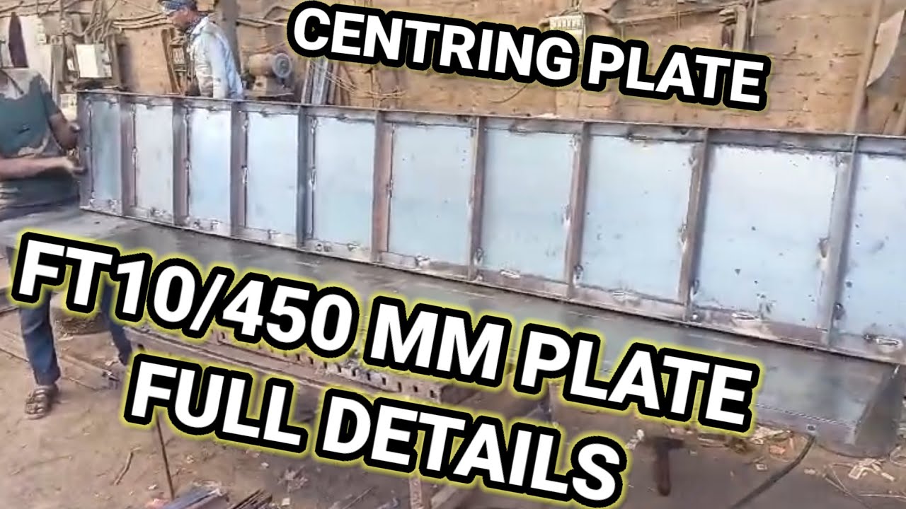 Ft 10 /450/MM shuttering plate manufacturing centring plate