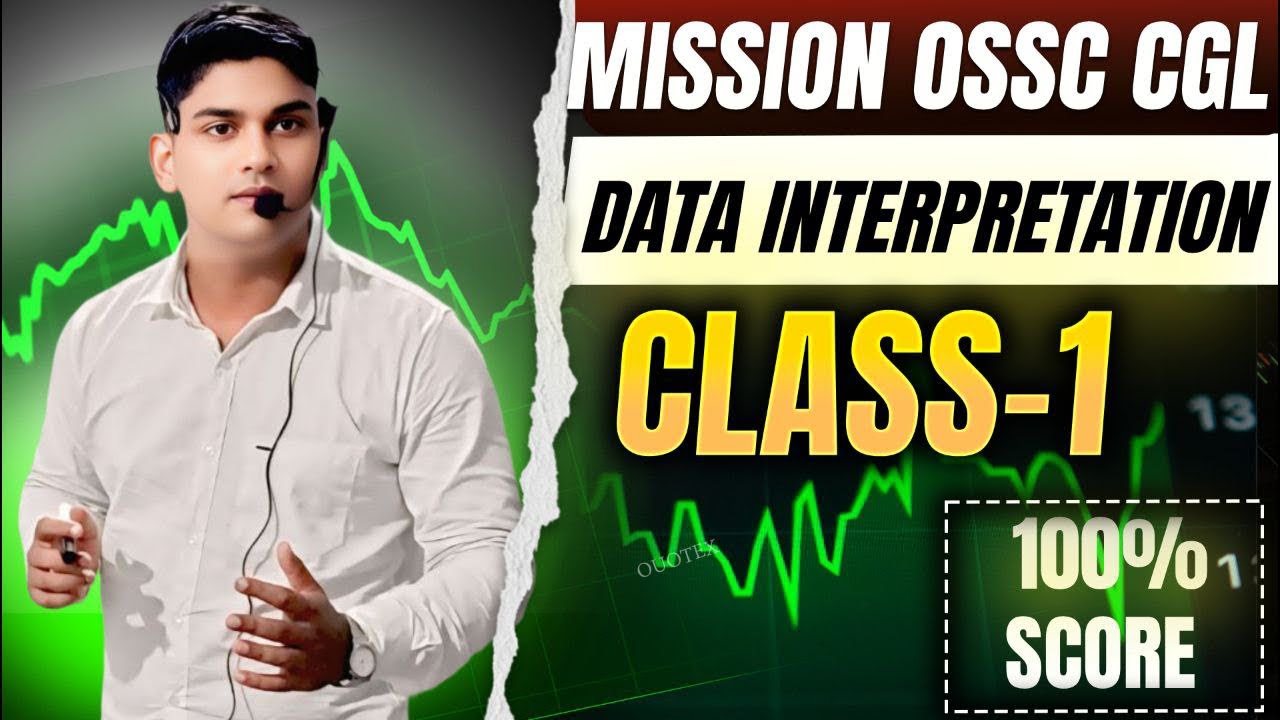 DATA INTERPRETATION PRACTICE CLASS-1|| OSSC CGL 2026 || BINAYA RANJAN SATPATHY || Premium content