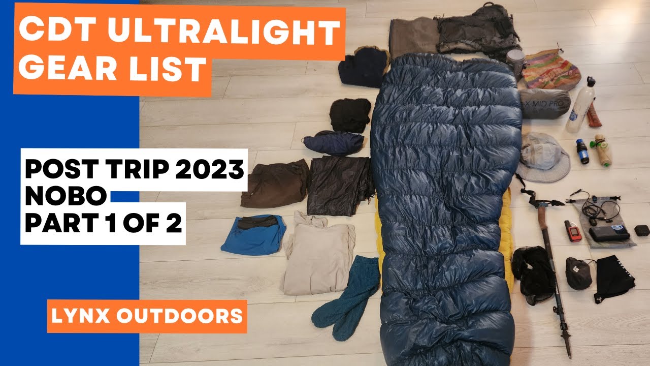 Part 1: Continental Divide Trail Post Gear Review 2023 Northbound Lynx Outdoors