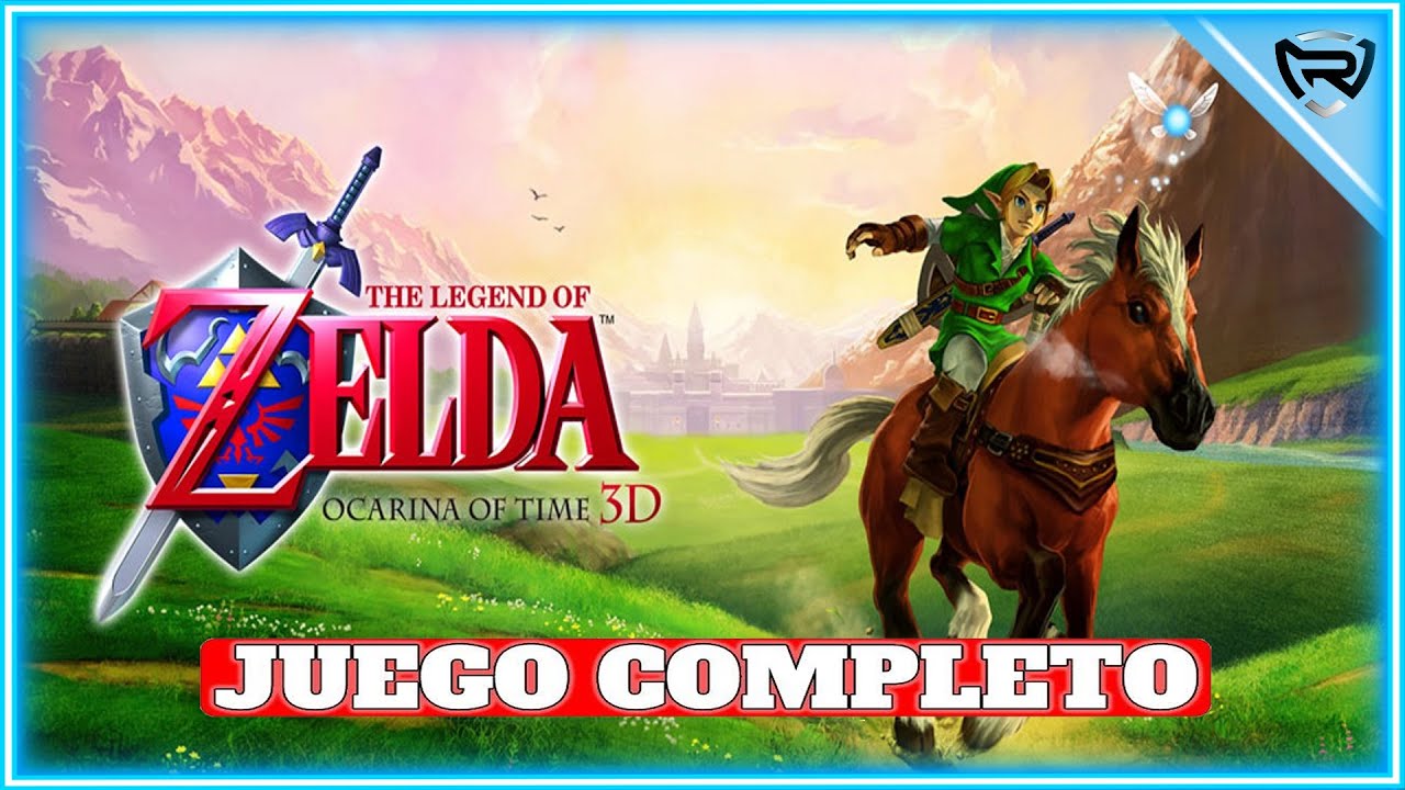 ZELDA: Ocarina Of Time 3D | Juego Completo en Español | Guia | FULLGAME ( Sin Comentarios )