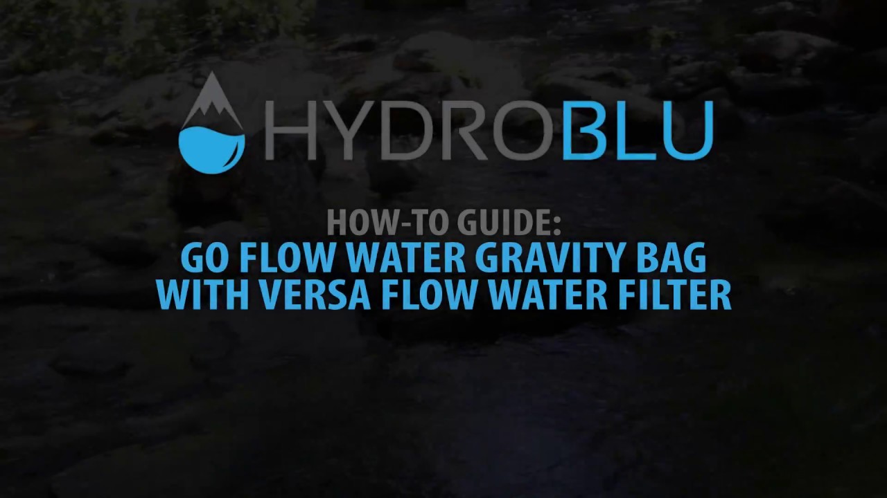 How to Use the HydroBlu Go Flow Gravity Water Filter System