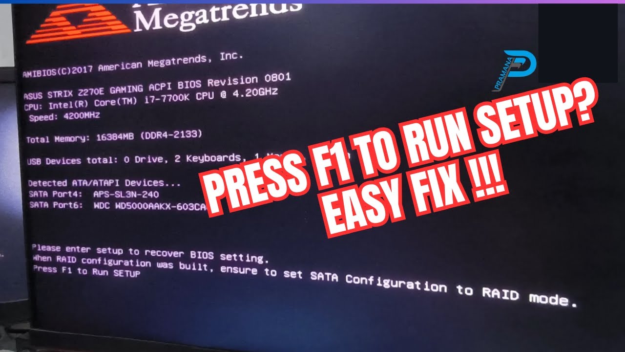 Warning Press F1 To Run Setup | Please Enter Setup to Recover BIOS Setting When RAID configuration