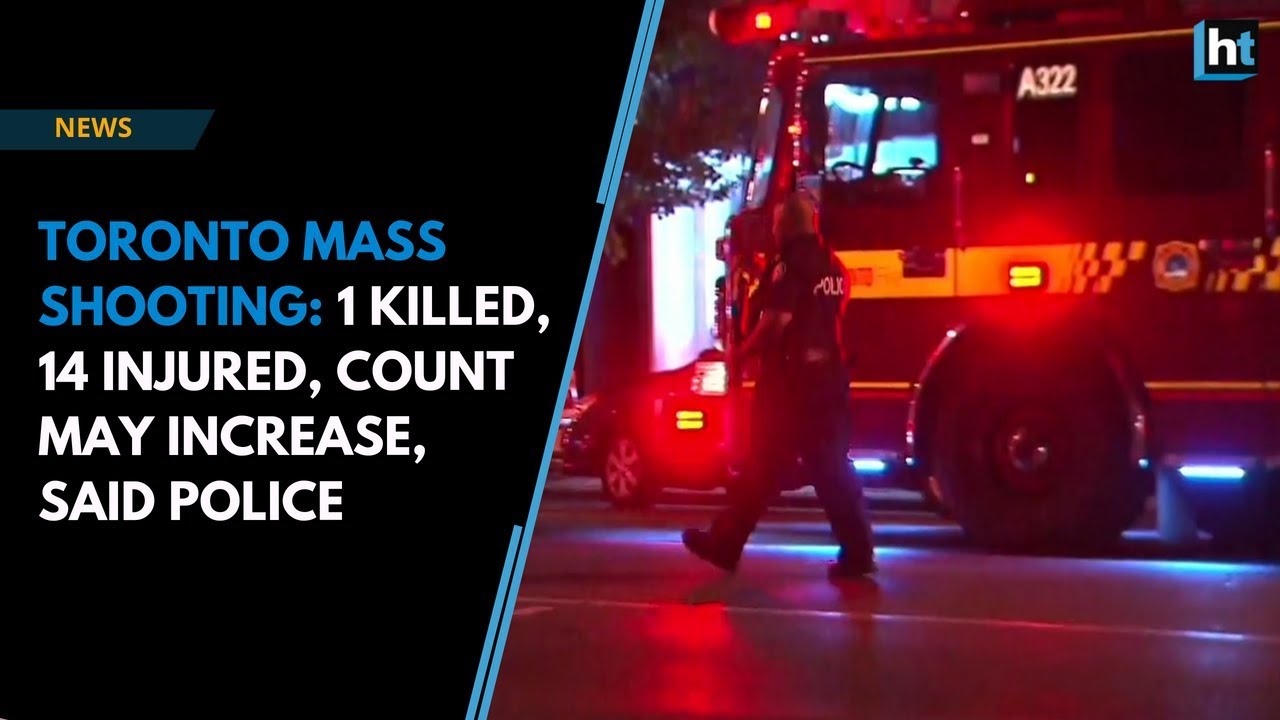 Toronto Mass Shooting: Deadly attack in Greektown kills 1, many injured