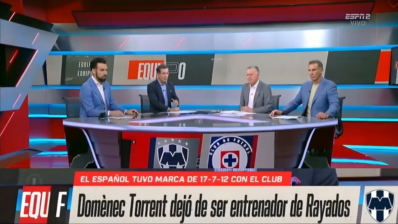 Reporte De Cruz Azul / Monterrey : Domènec Torrent dejó de ser entrenador de Rayados