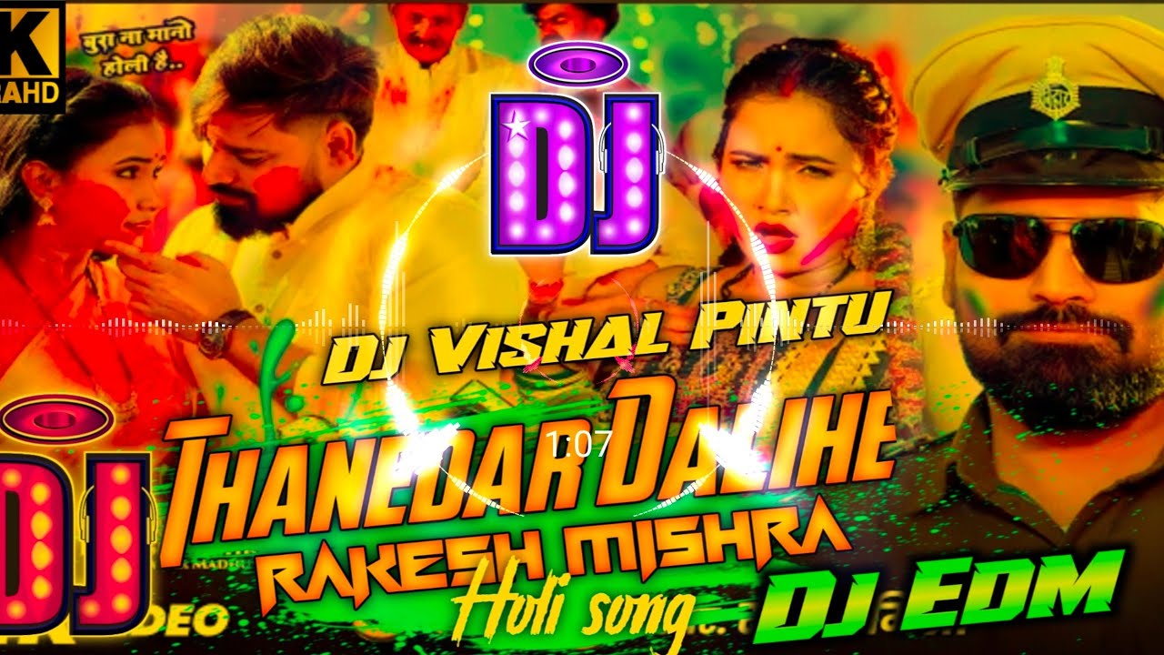 Thanedar Dalihen Dj Remix || Rakesh Mishra New Holi DJ Song 2026 || Thanedar Dalihen dj song #Holi
