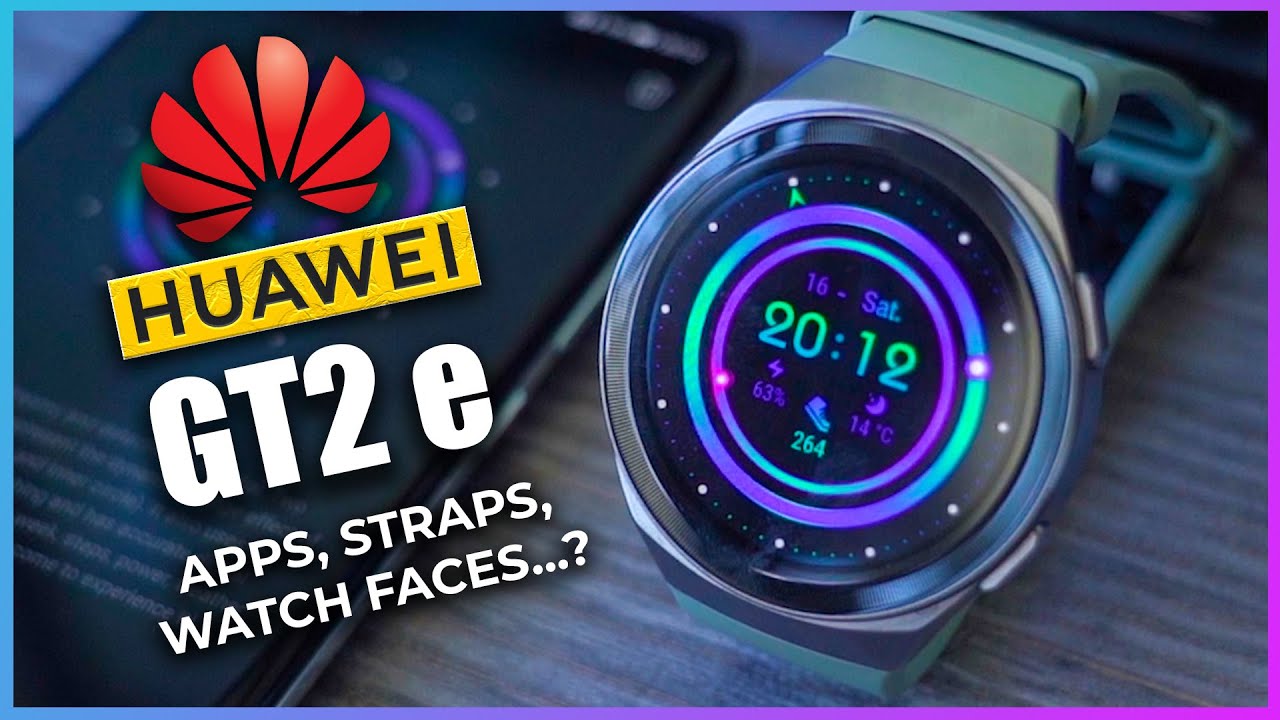 Huawei GT2e Watch Straps, Apps, Custom Faces & more questions answered
