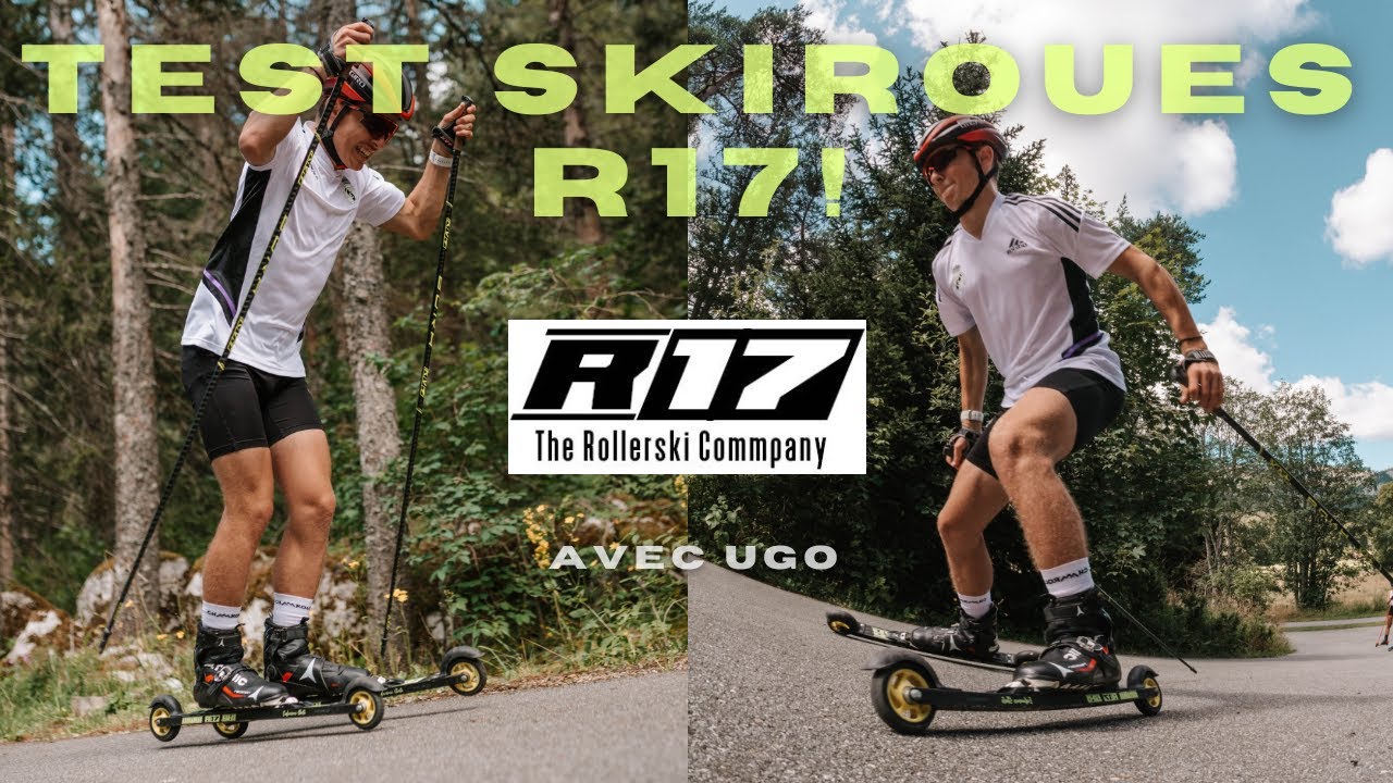 JE TESTE LES SKIROUES R17 AVEC UGO!