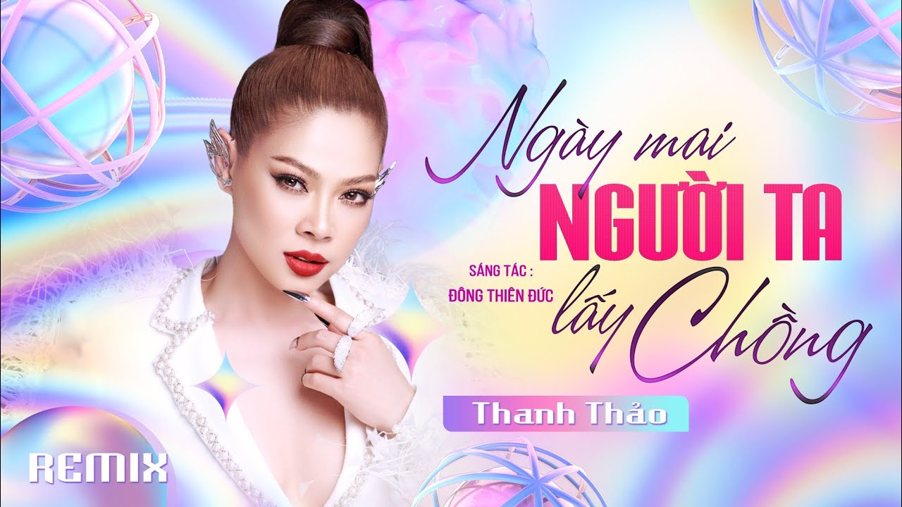 NGÀY MAI NGƯỜI TA LẤY CHỒNG (REMIX) - THANH THẢO COVER - NGÀY HÔM ẤY EM ĐI TRONG MƯA…
