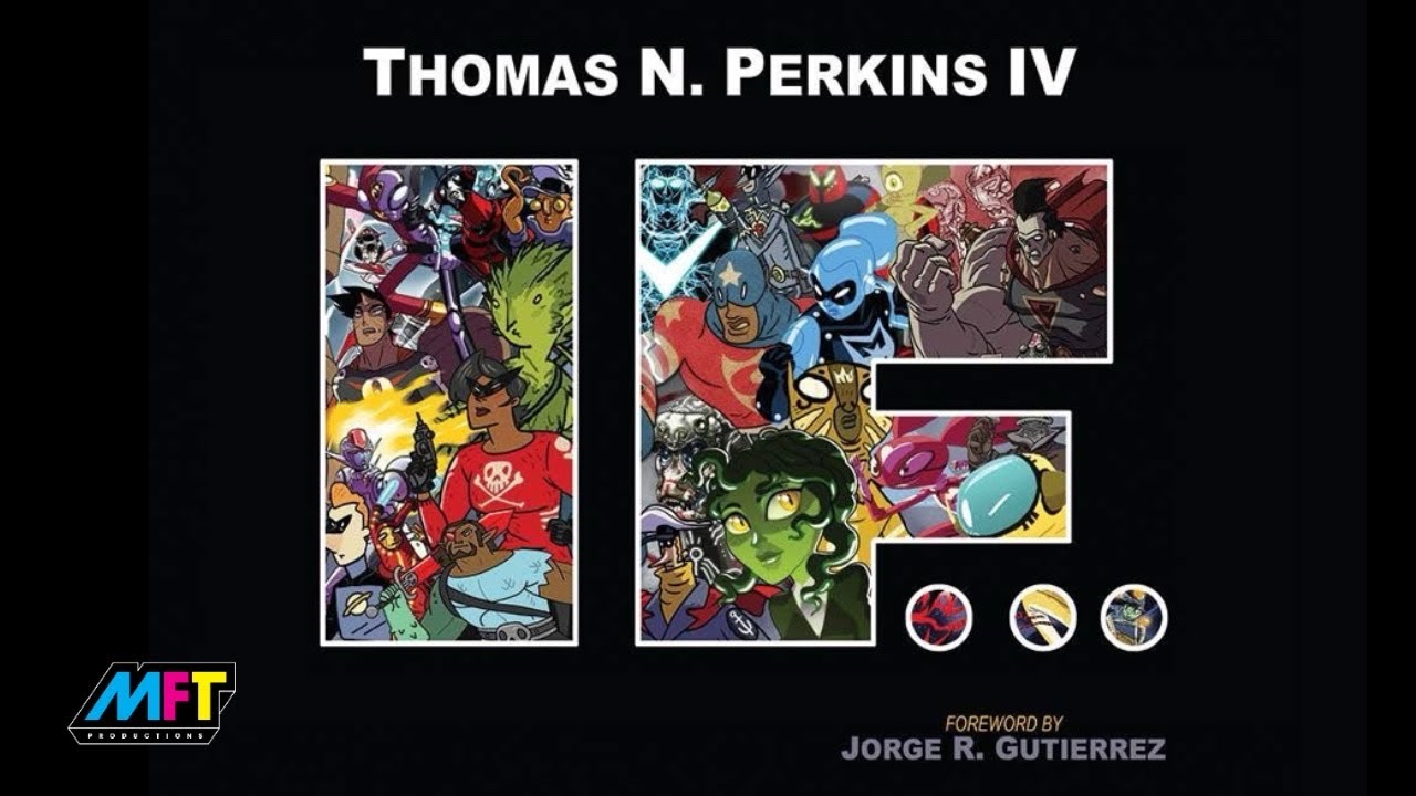IF… The Art Of EMMY AWARD Winning Cartoonist Thomas N. Perkins IV 