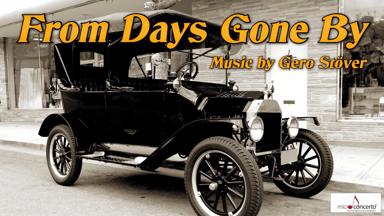 From Days Gone By - Music by Gero St&ouml;ver