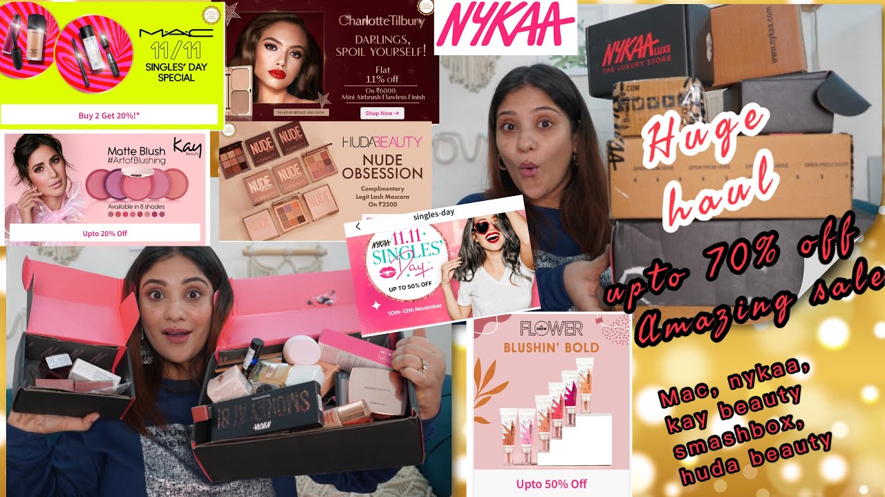 Nykaa Huge Makeup haul || Single's day sale upto 70% Off || nykaa, Mac , Huda beauty, kay beauty etc