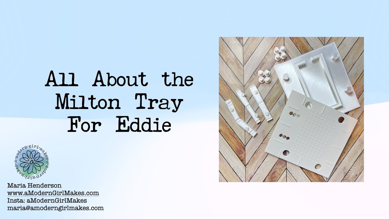 All About Milton Trays for Eddie the Edible Printer