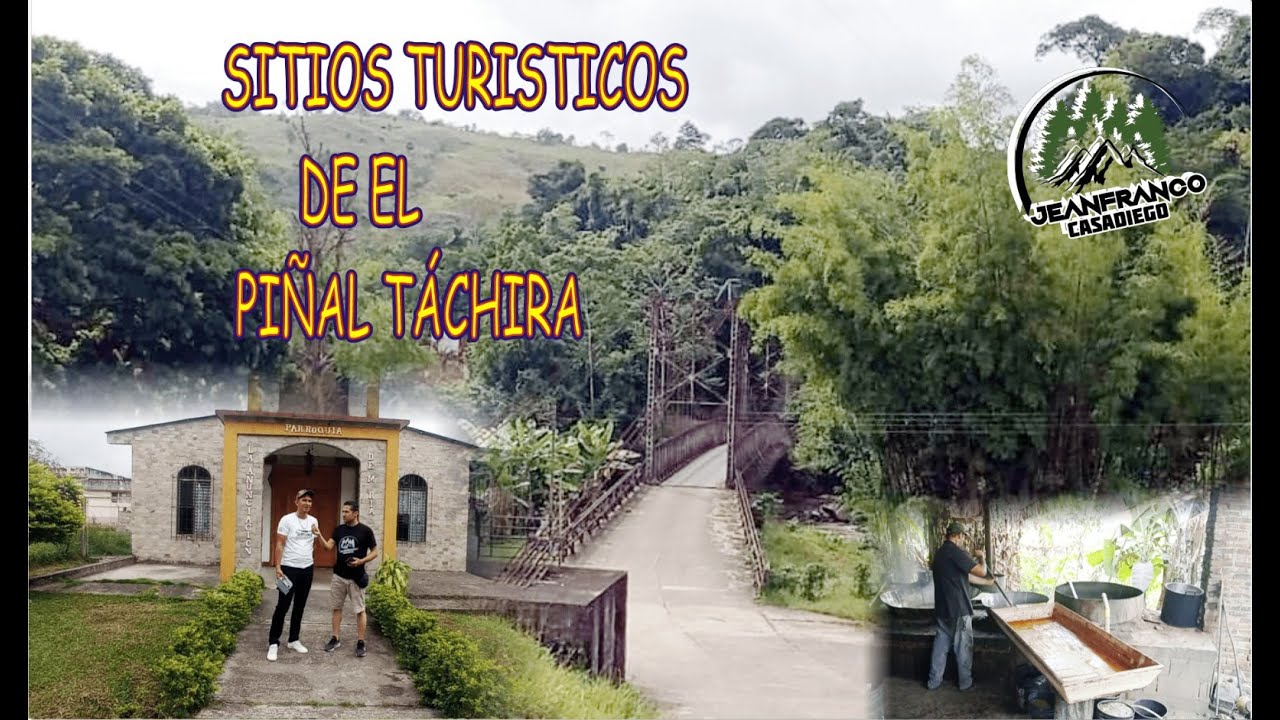 🌅 VISITANOS LOS SITIOS TURISTCOS DE EL PIÑAL, TACHIRA, VENEZUELA🛣