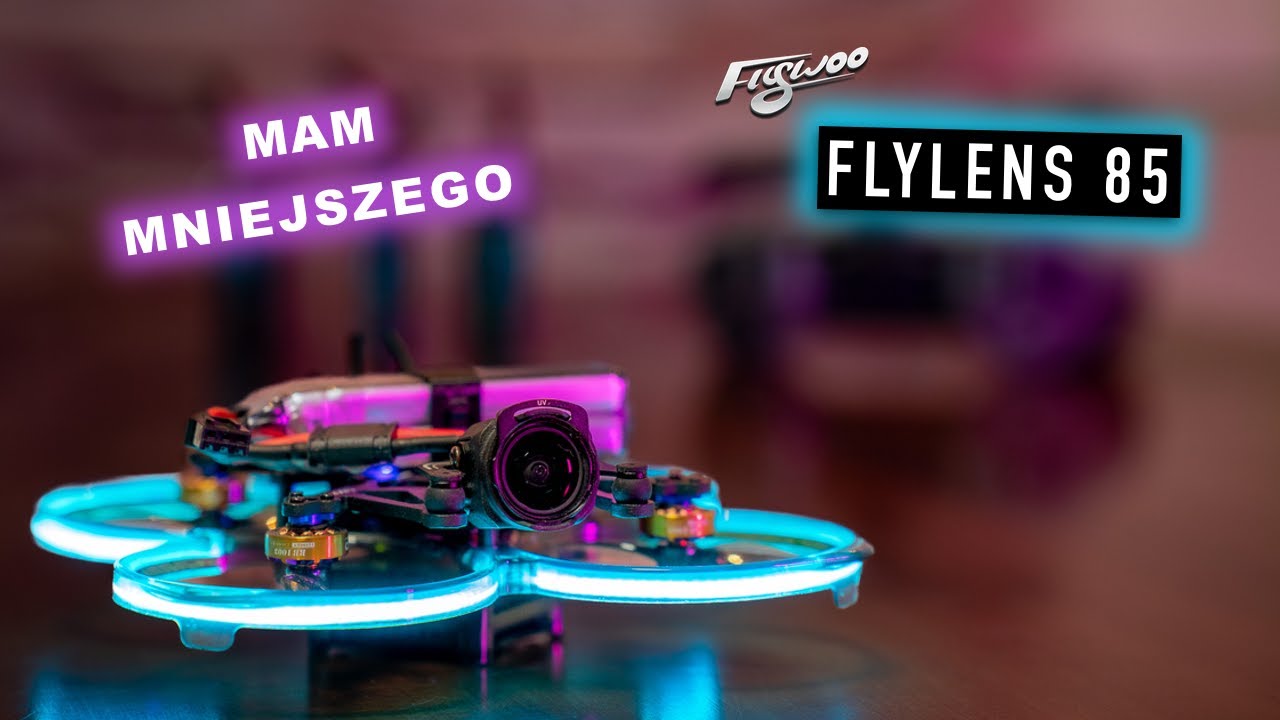 Flywoo Flylens 85 - Prawdziwa frajda z latania dronem.