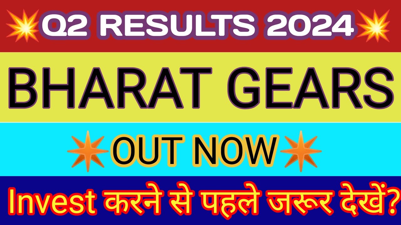 Bharat Gears Q2 Results 2023 🔴 Bharat Gears Results 🔴 Bharat Gears Share Latest News 🔴 Bharat Gears
