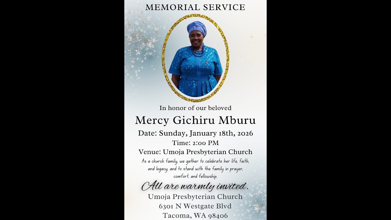 MEMORIAL SERVICE OF MERCY GICHIRU MBURU (AREA 10)