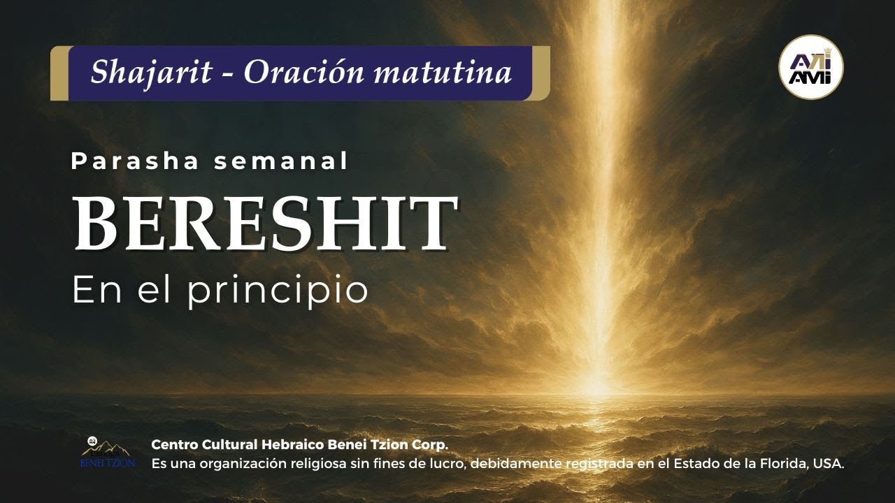 ✨ Shajarit parasha Bereshit 2026 | oraciones para Shabat | Alianza AniAMI | Rabino Dan ben Avraham