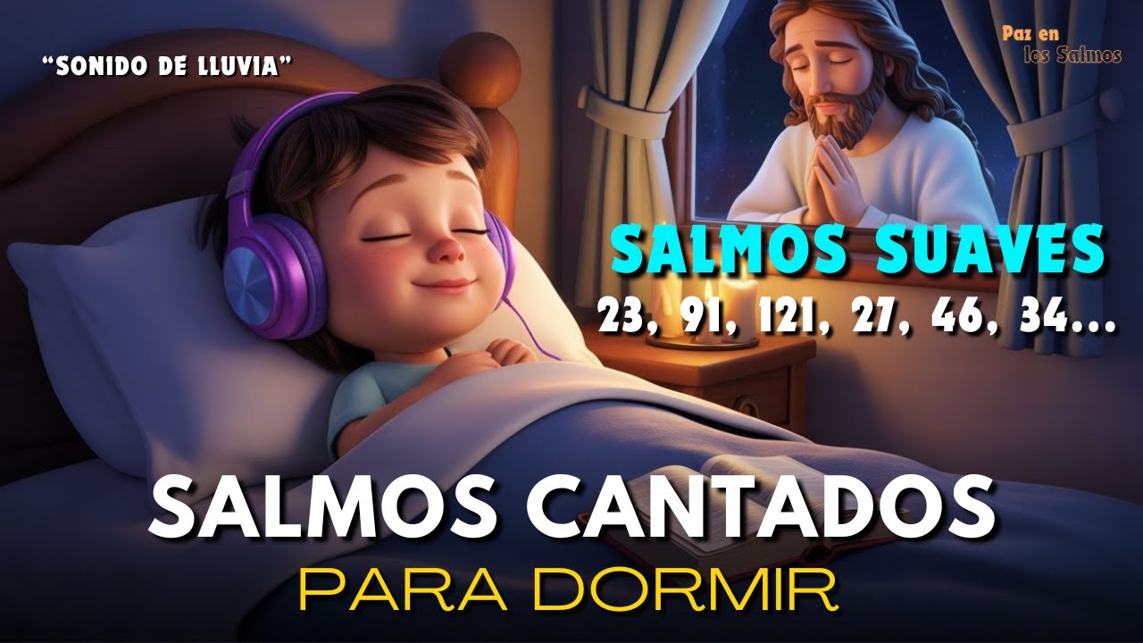Salmos Cantados para Dormir | Calma tu ansiedad y duerme en paz
