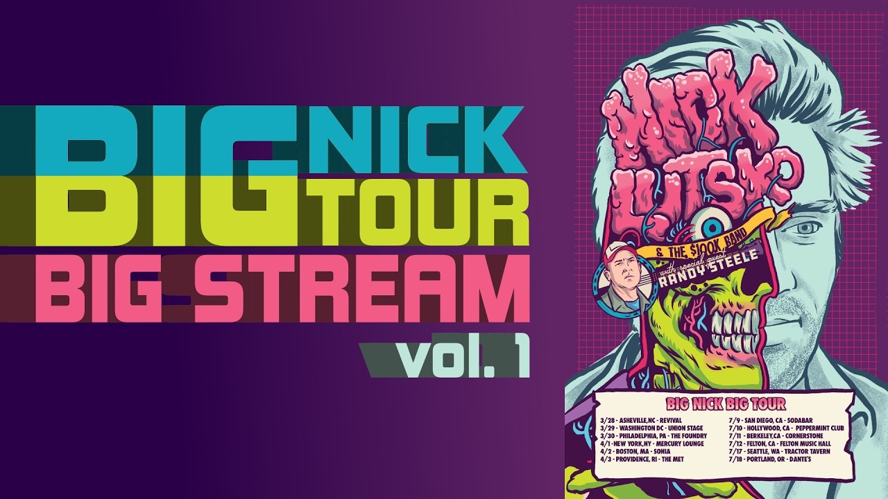 BIG NICK BIG TOUR BIG STREAM: Volume 1