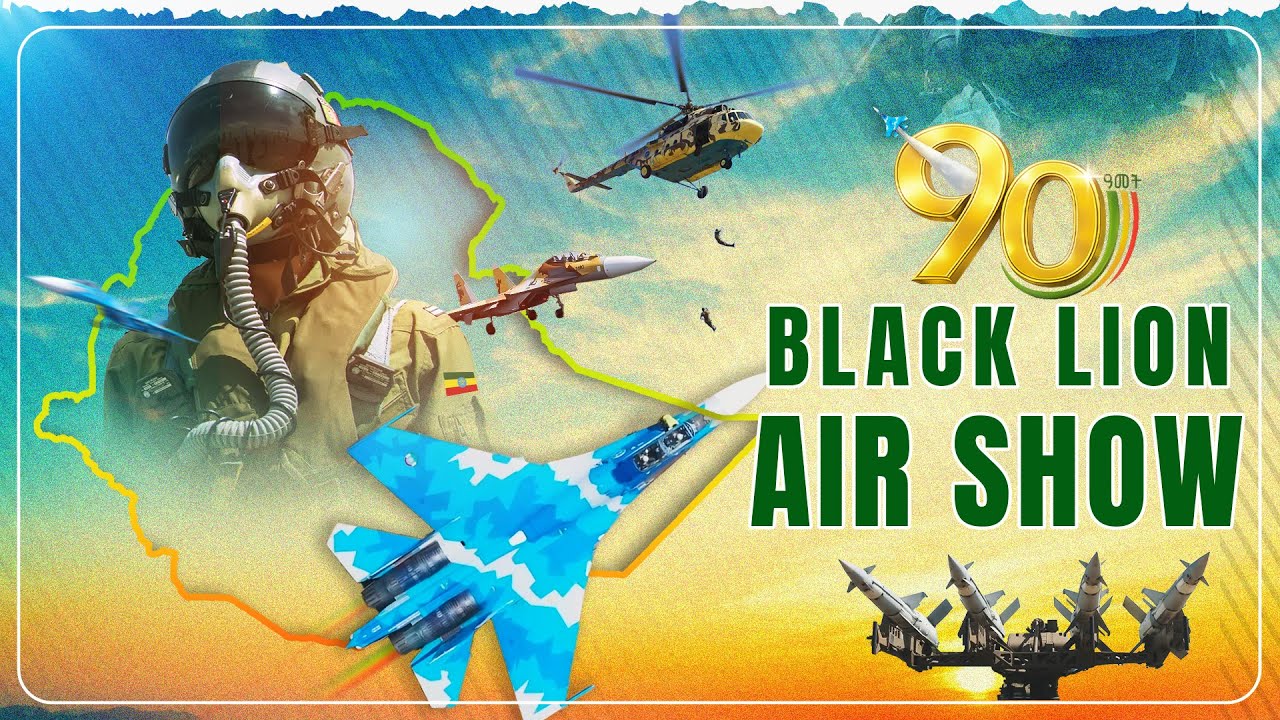Black Lion Air Show 2026: Ethiopia's Epic 90th Anniversary Airshow