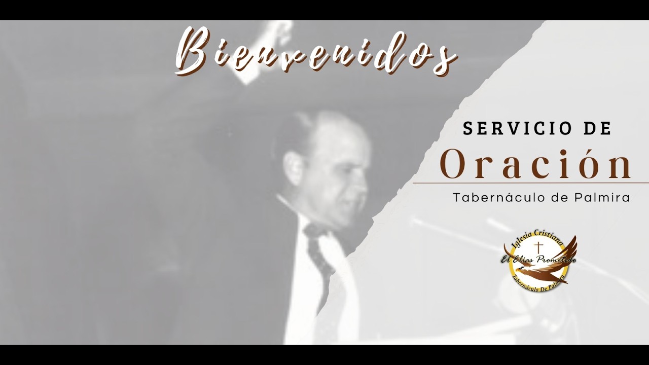 SERVICIO DE ORACIÓN (MIÉRCOLES 04 MARZO 2026)