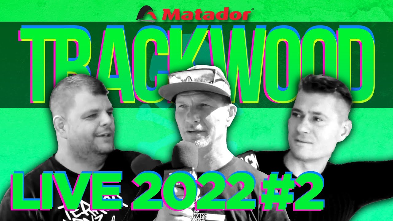 TRACKWOOD 2022 LIVE #2 - Tovább faggatjuk a versenyzőket!
