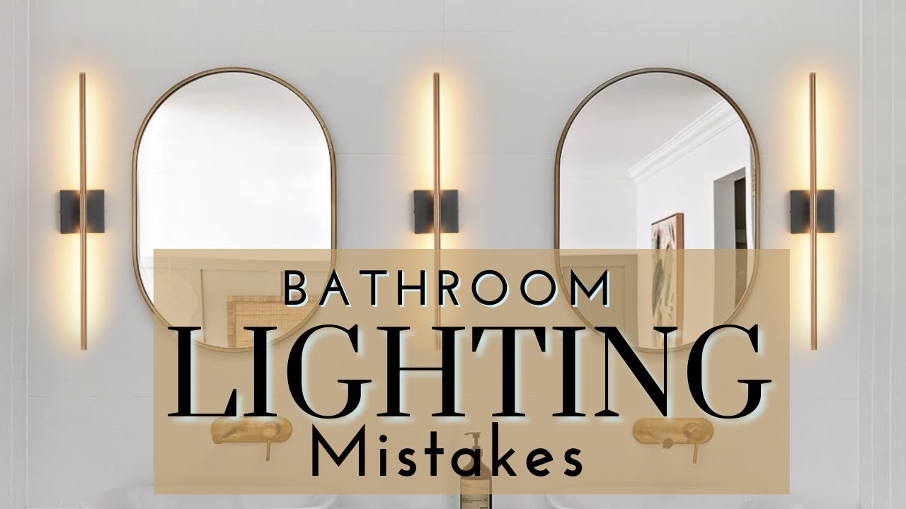 You're Not Ugly! Your Bathroom Lighting STINKS!