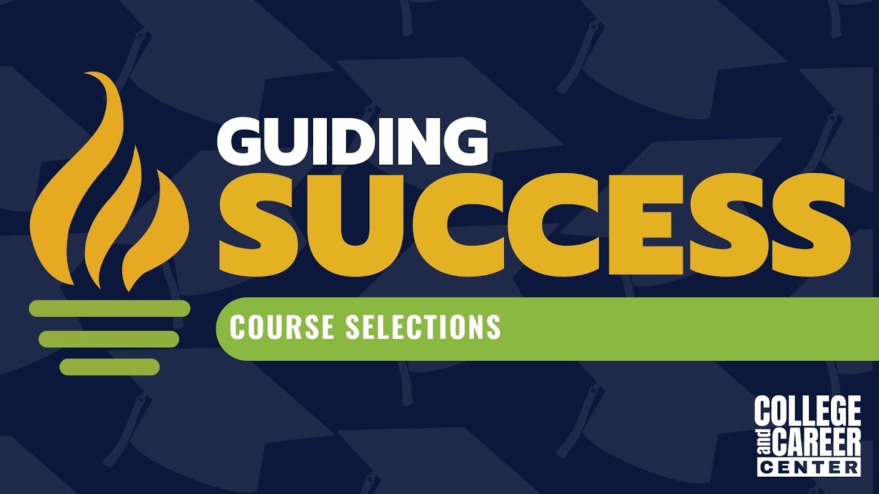 Guiding Success (Course Selections)