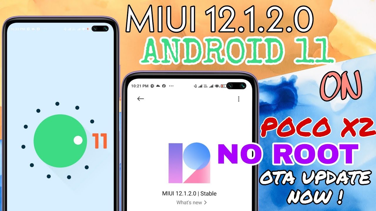 HOW TO UPDATE POCO X2 TO ANDROID 11 WITHOUT ROOT | OTA UPDATE TO MIUI 12.1.2.0 | Easy and Official