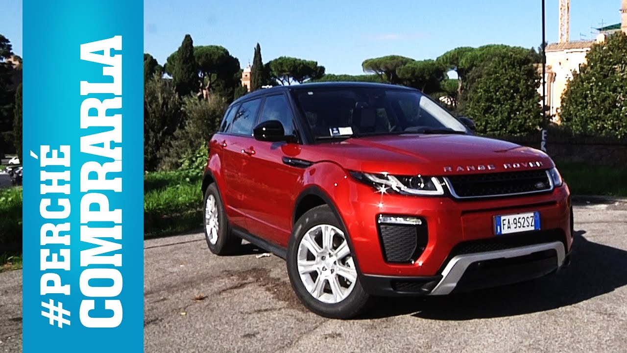 Range Rover Evoque (2015)  | Perché comprarla... e perché no