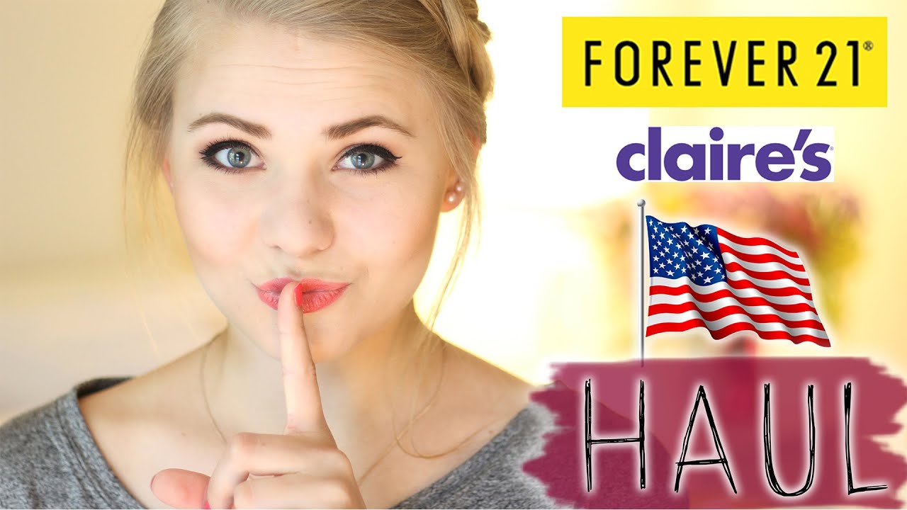 ERSTER AMERIKA HAUL - Forever21, Claire's & Charlotte Russe