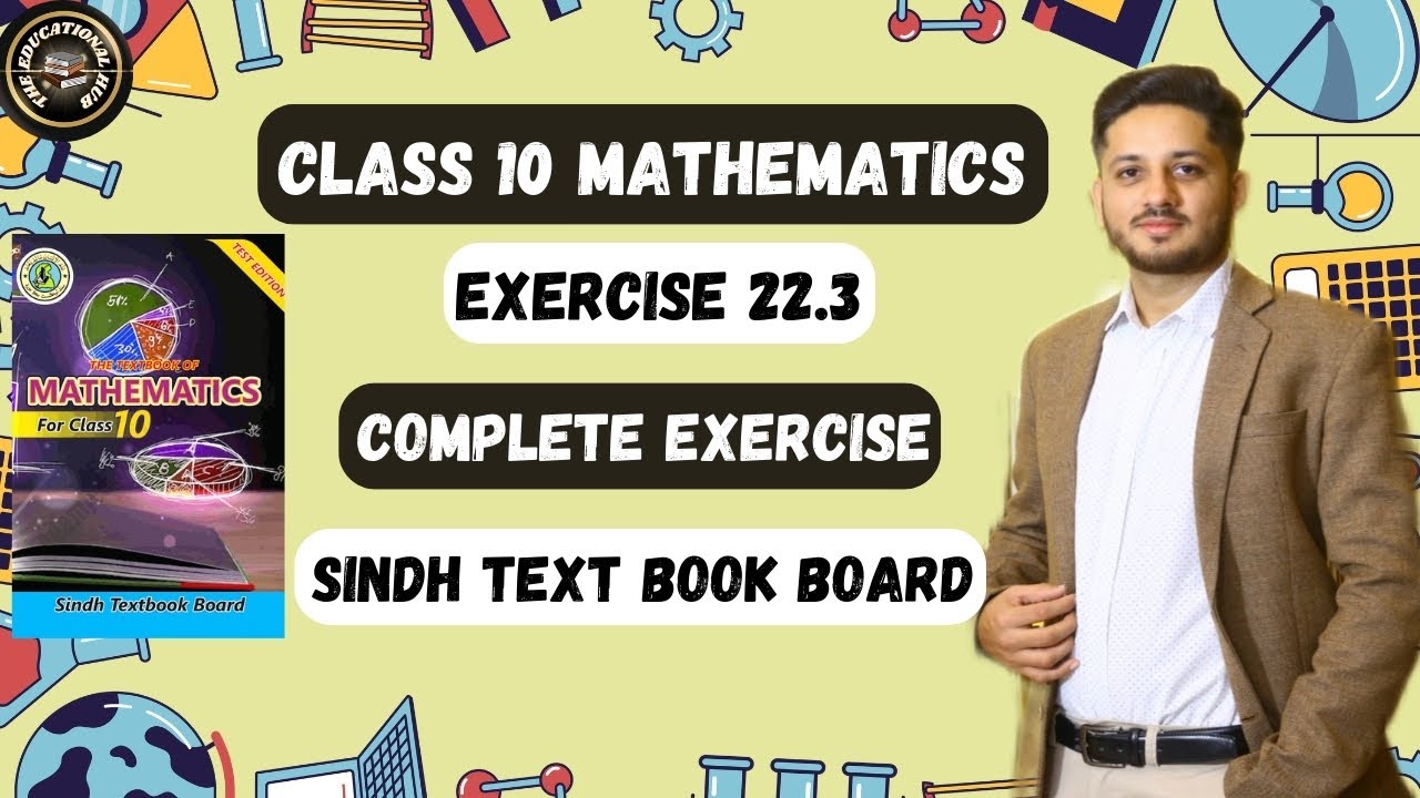 Exercise 22.3 Complete | Basic Statistics | Class 10 New Mathematics #karachi_board #sindh_board