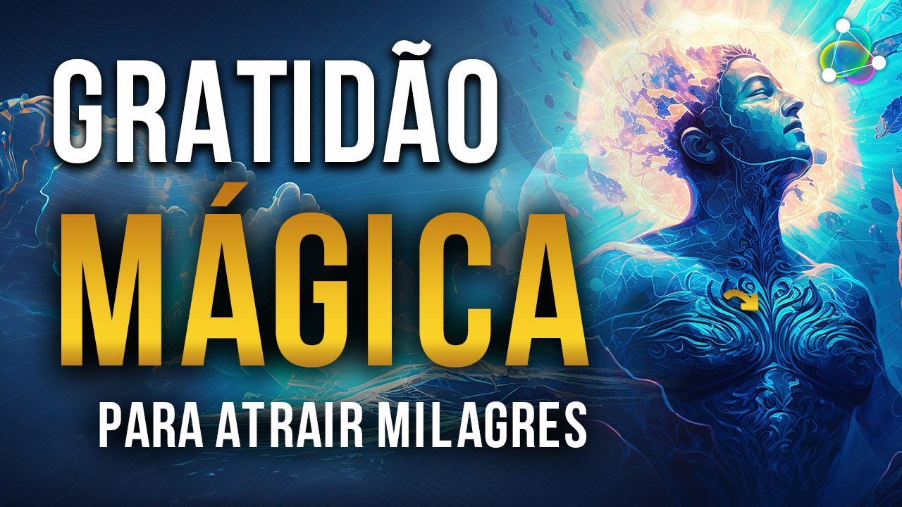Gratidão Mágica 🎧 Poderosa Frequência Sonora 528Hz +444Hz⚡️Transformação Física Emocional Financeira