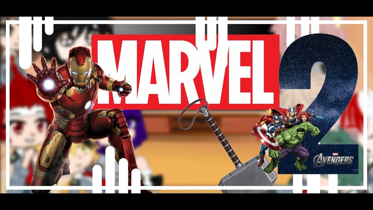 bnha/Mha reaccionan a los Avengers ( segunda parte )