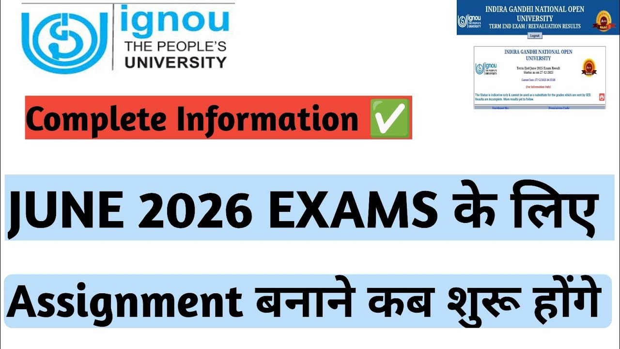 When will IGNOU ASSIGNMENT start in June 2026? COMPLETE INFORMATION 🙏