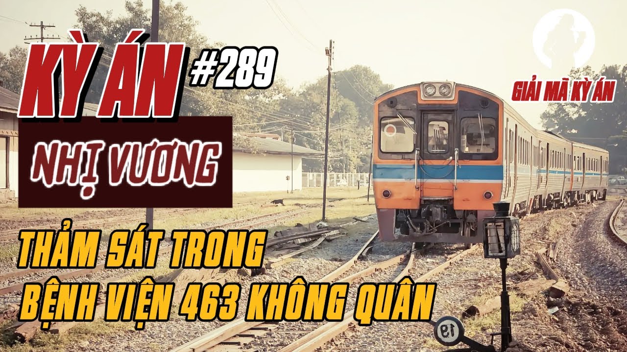 Kỳ Án Trung Quốc 289 | 5 Lần Trốn Thoát 2 Lần Nhảy Tàu Và Cuộc Vây Bắt Lịch Sử | Giải Mã Kỳ Án