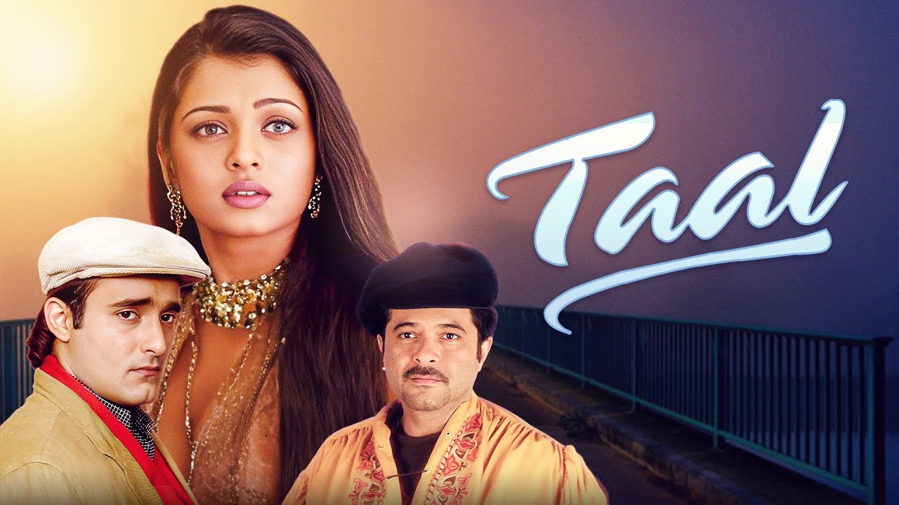 90s Blockbuster Full Movie | Aishwarya Rai, Anil Kapoor, Akshaye Khanna | Subhash Ghai - Taal ताल