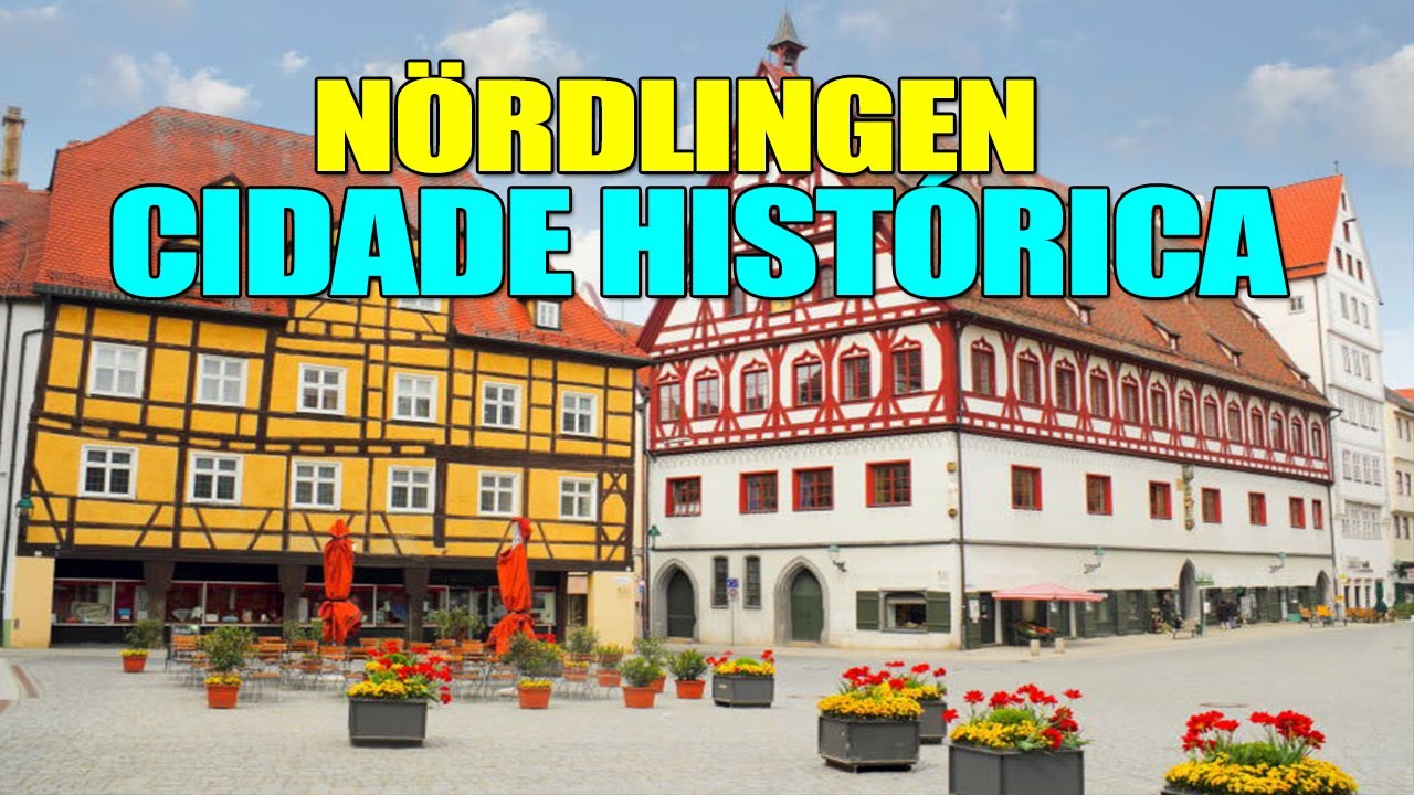 NÖRDLINGEN UMA BELÍSSIMA CIDADE HISTÓRICA