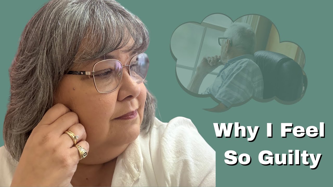 Early Caregiver Guilt: Why Making Decisions, Feeling Resentment, and Needing Help Is Normal
