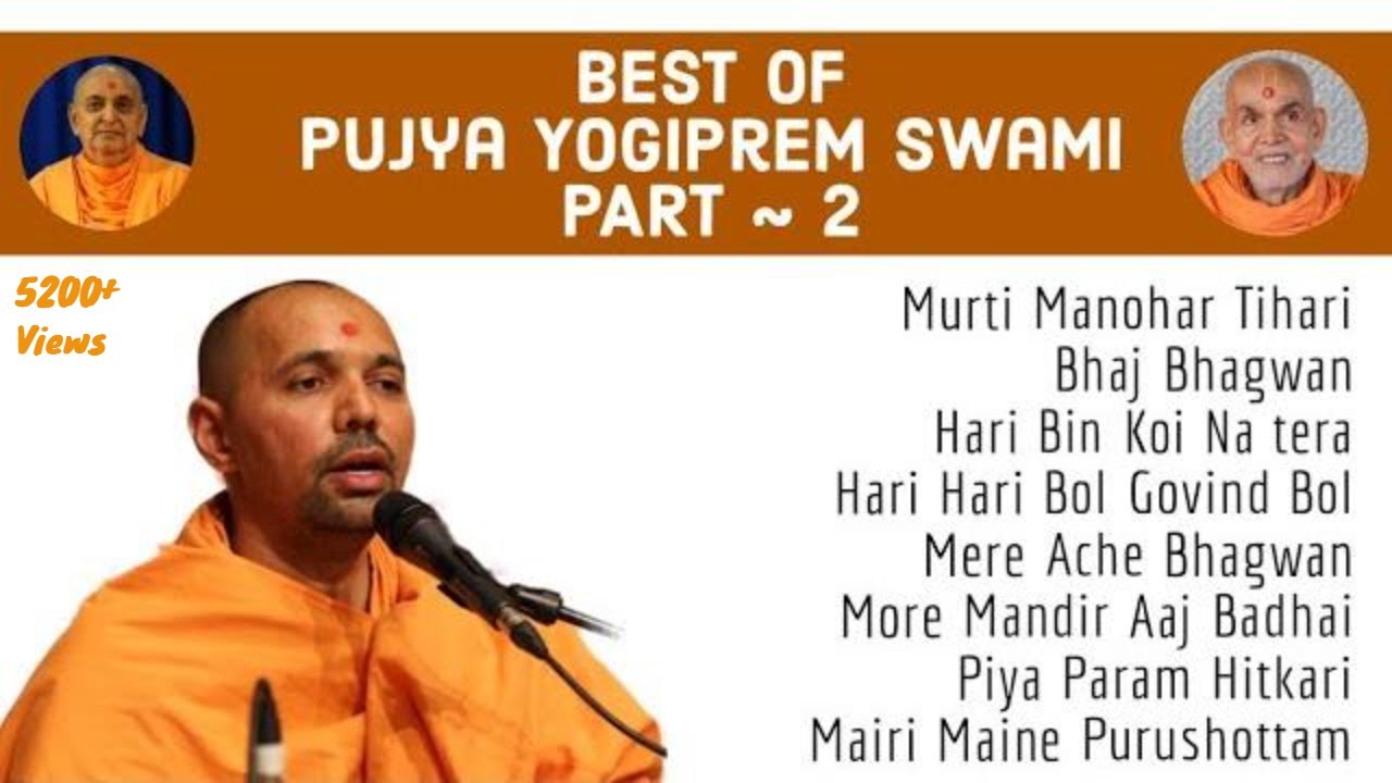 Hindi BAPS Bhajan | By Pujya Yogiprem Swami | Part 2