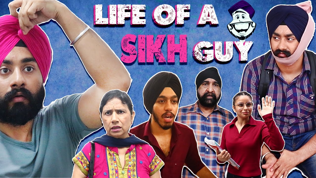 Life of a SIKH Guy | Mr.Param