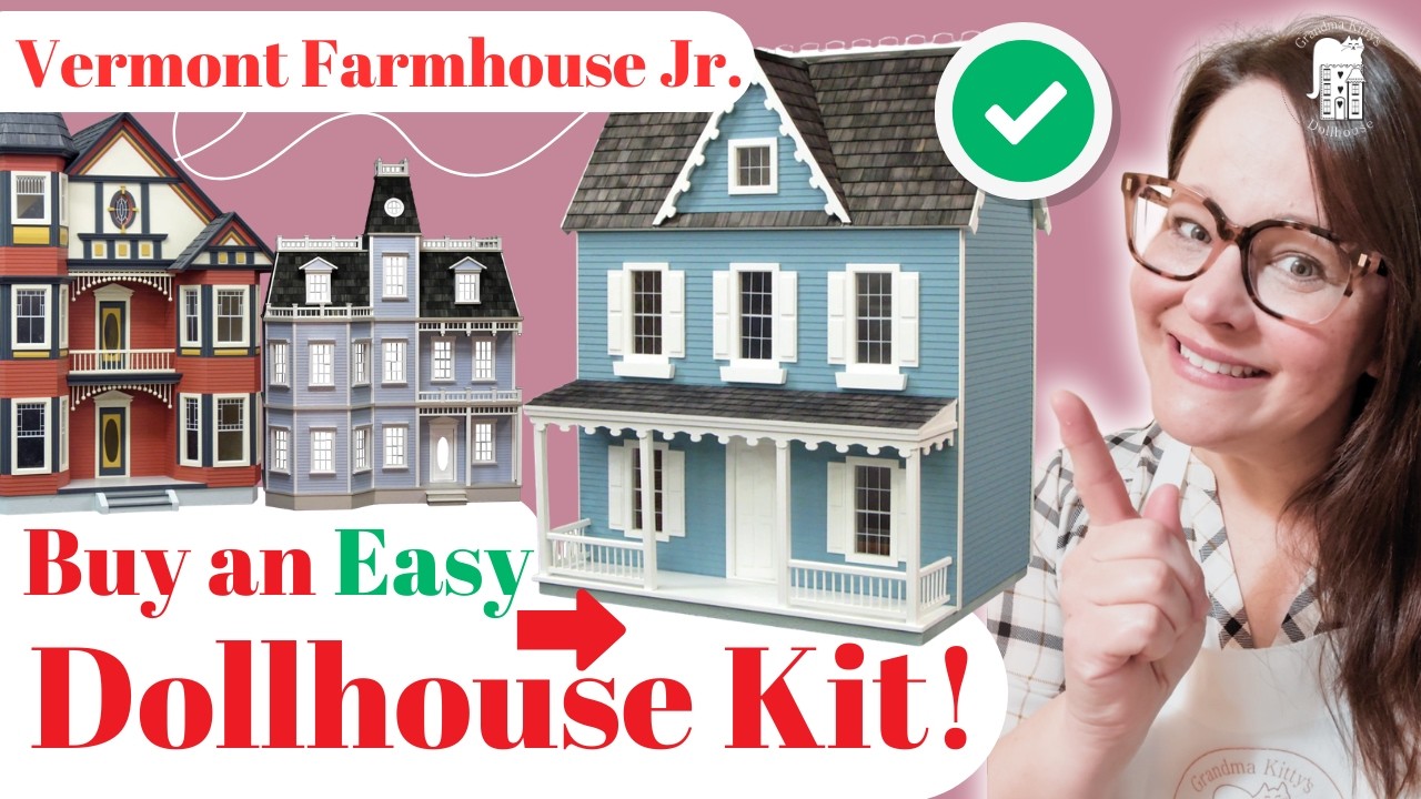 PART 1 Vermont Farmhouse Jr Dollhouse Kit build tutorial. Where to buy kit, accessories & SAVE money