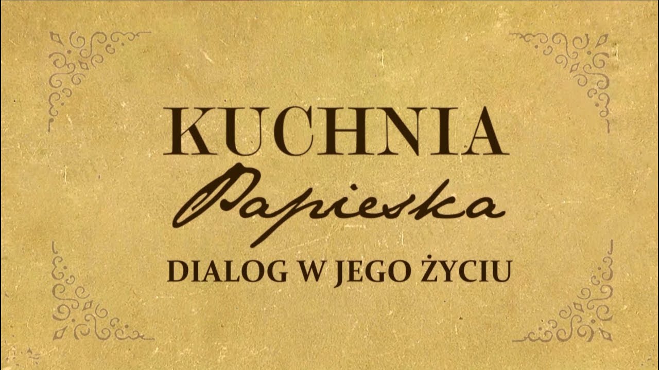 Kuchnia Papieska od. 3 