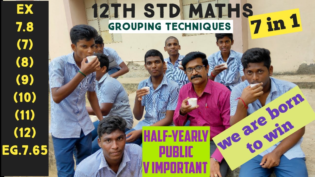 12th Std Maths Ex.7.8 SEVEN IN ONE SUM NOS 7,8,9,10,11,12 EXAMPLE 7.65 EXPRESS REVISION FOR PUBLIC