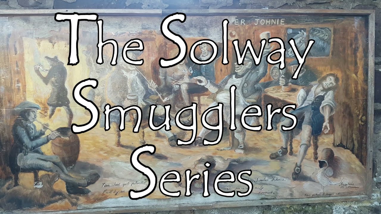 Solway Smugglers Part Five - Robert Burns, Exciseman